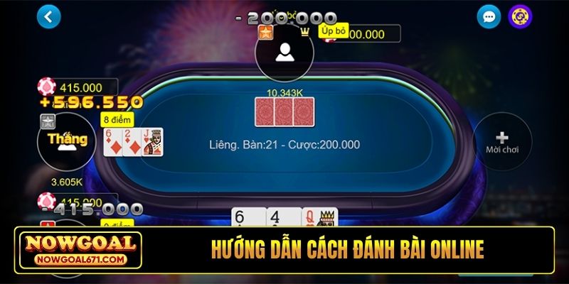 Hướng dẫn cách đánh bài online