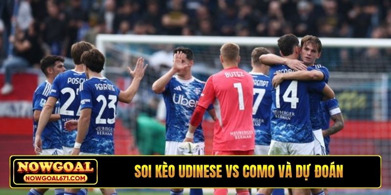 Soi kèo Udinese vs Como và dự đoán